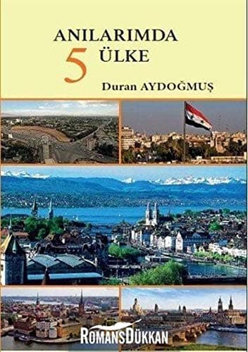 Anılarımda 5 Ülke