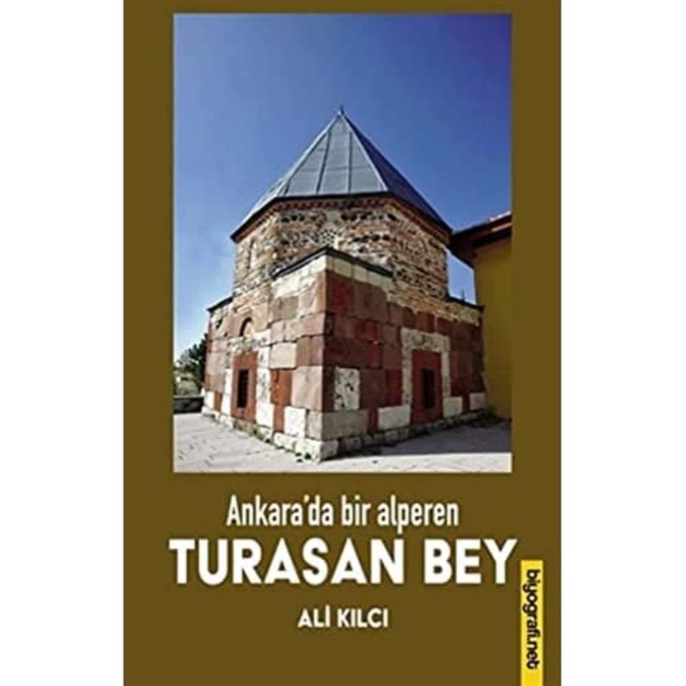 Ankara'da Bir Alperen Turasan Bey