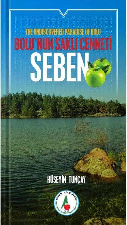 Bolu’nun Saklı Cenneti; Seben