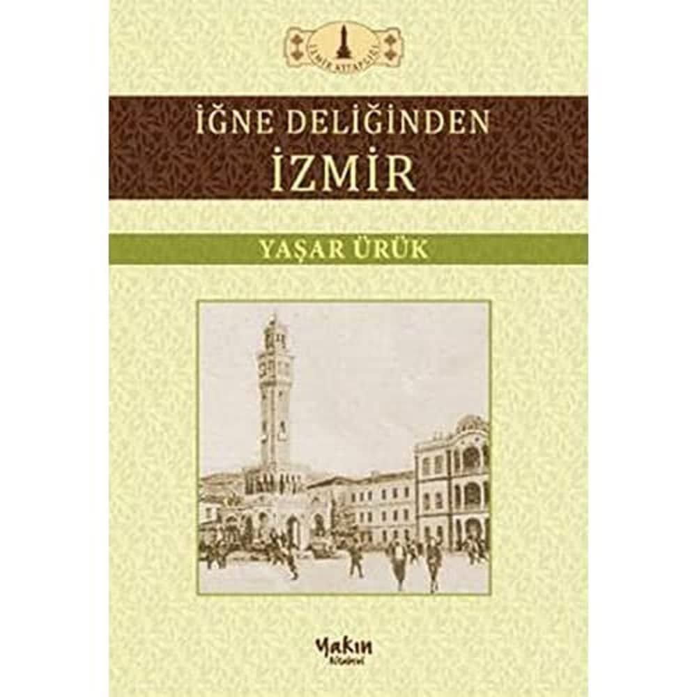 İĞNE DELİĞİNDEN İZMİR