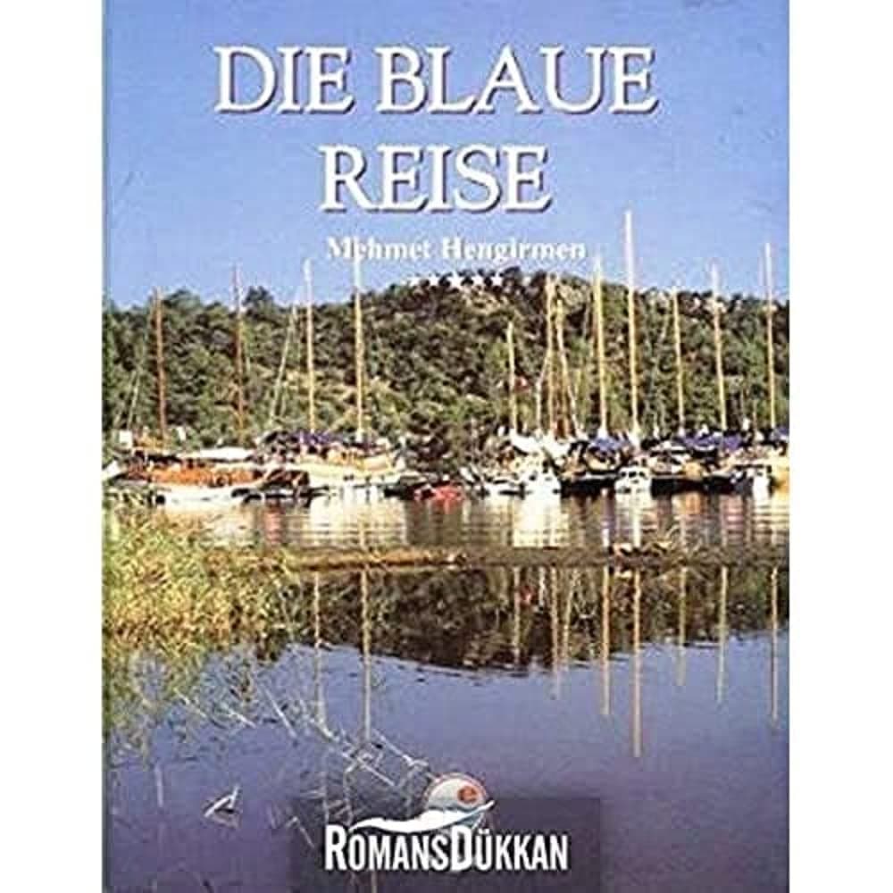 Die Blaue Reise