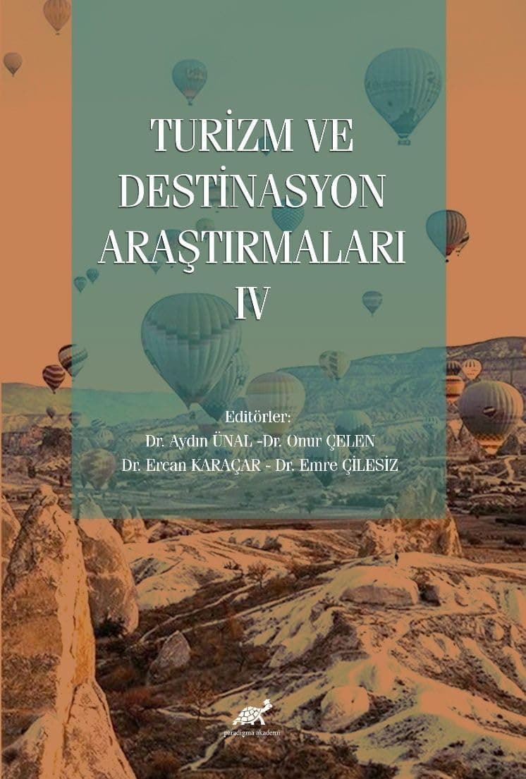 Turizm ve Destinasyon Araştırmaları - IV