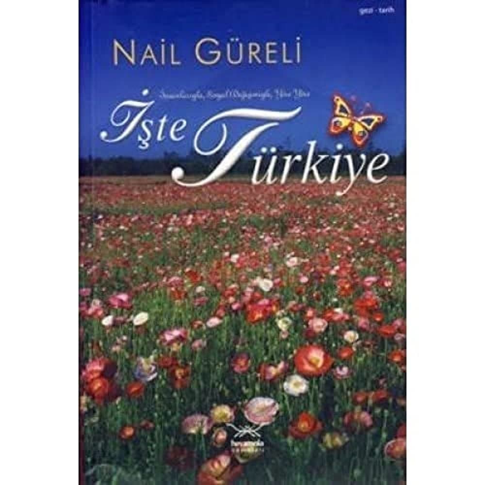 İŞTE TÜRKİYE