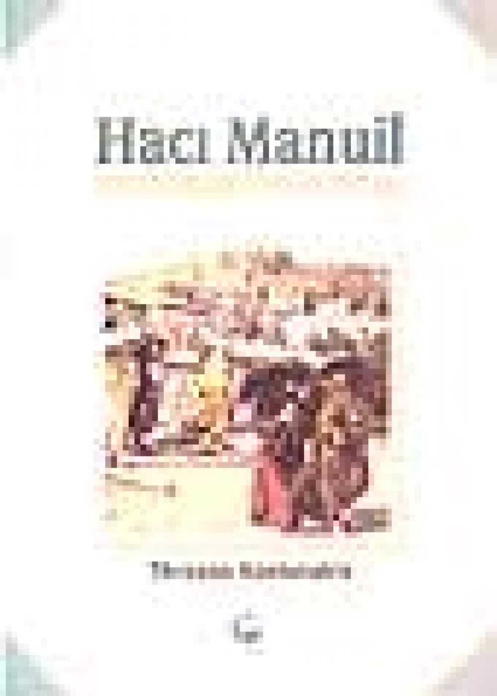 Hacı Manuil Beykoz’da Neler Oldu?