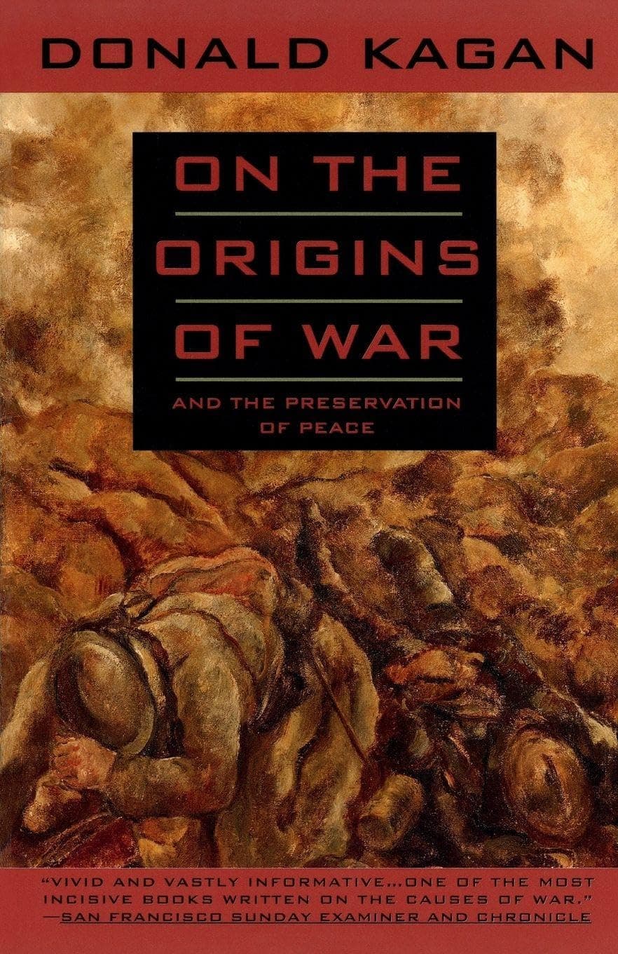 On the Origins of War: And the Preservation of Peace