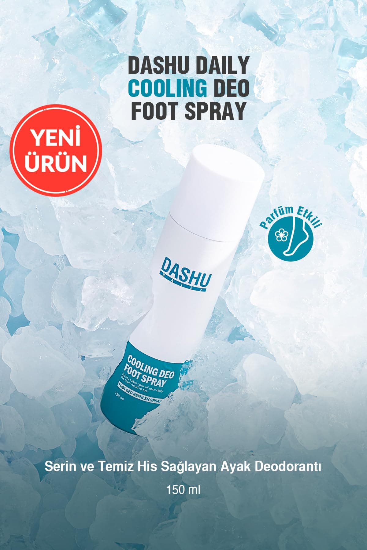 Dashu, Serin ve Temiz His Sağlayan Ayak Deodorantı Daily Cooling Deo Foot Spray 150ml