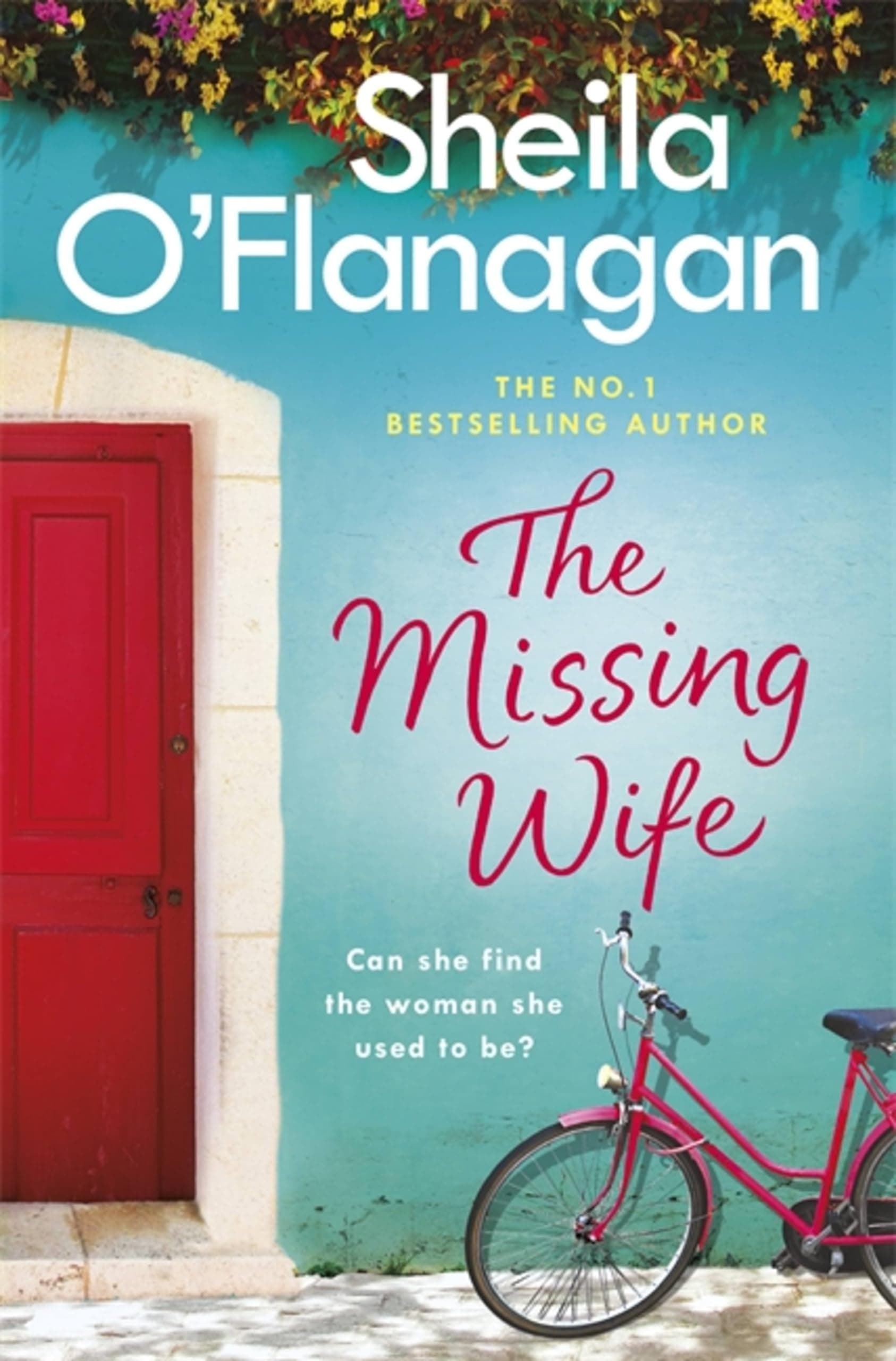 The Missing Wife: The uplifting and compelling smash-hit bestseller! (Kapak Değişebilir)