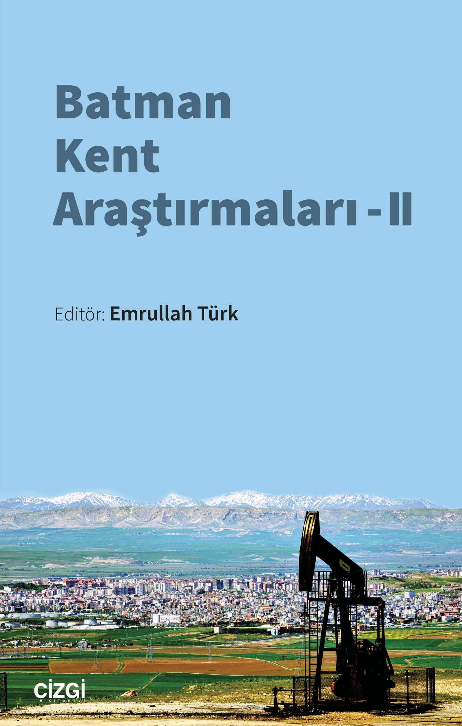 Batman Kent Araştırmaları - II