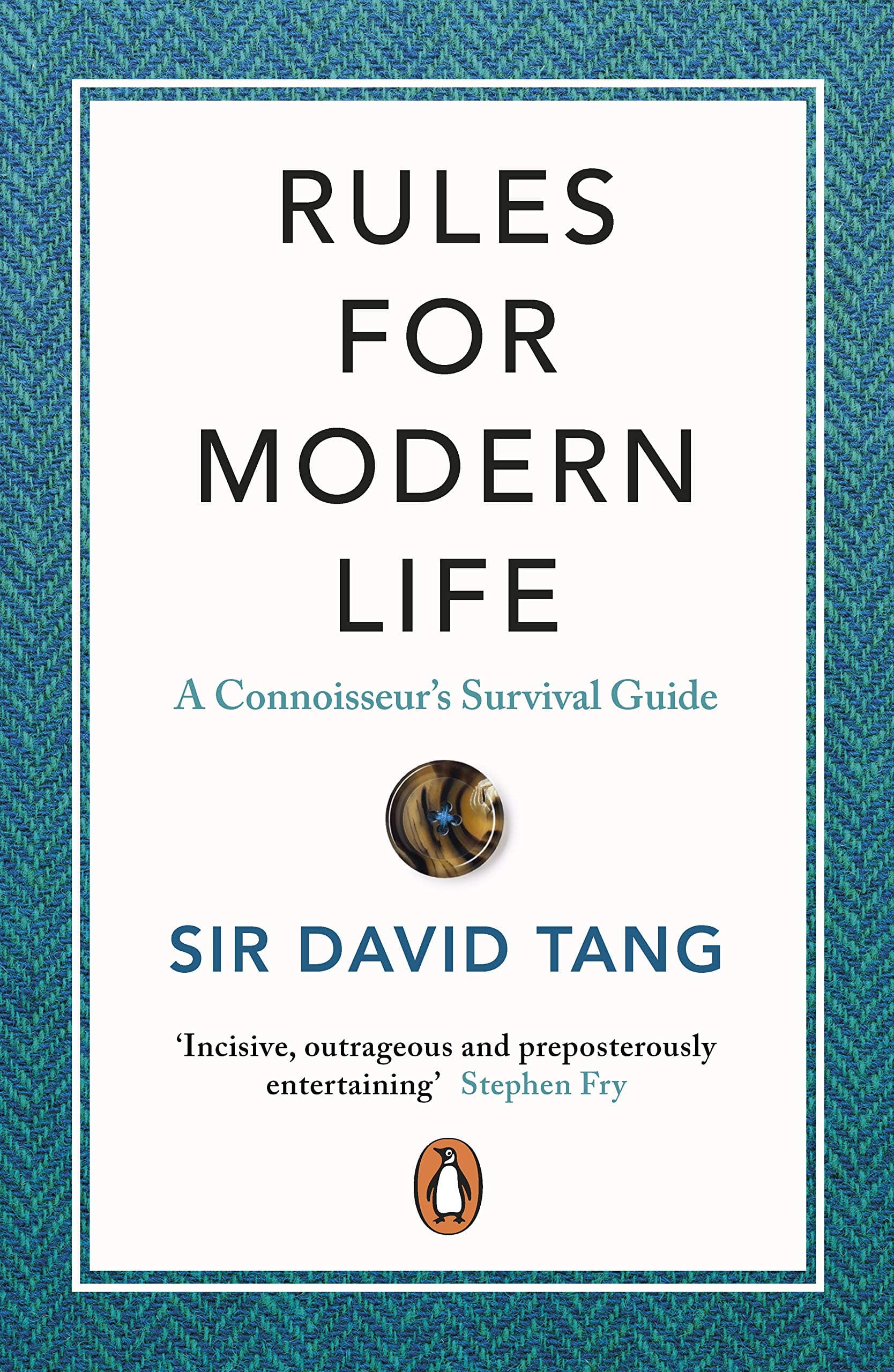 Rules for Modern Life: A Connoisseur's Survival Guide (Kapak değişebilir)